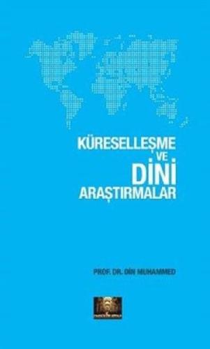 Küreselleşme ve Dini Araştırmalar | Kitap Ambarı