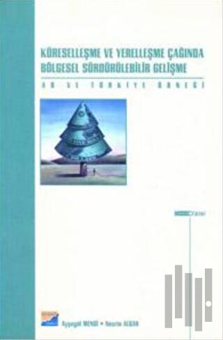 Küreselleşme ve Yerelleşme Çağında Bölgesel Sürdürülebilir Gelişme AB 