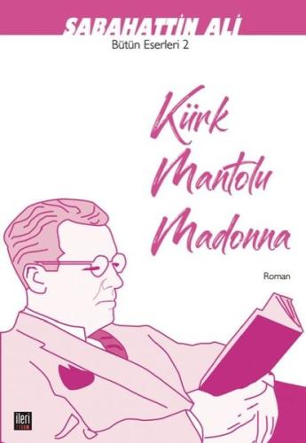 Kürk Mantolu Madonna-Bütün Eserleri 2 | Kitap Ambarı