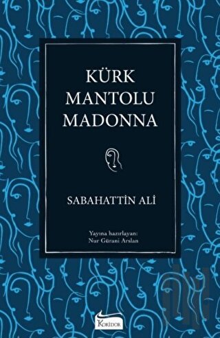 Kürk Mantolu Madonna (Ciltli) | Kitap Ambarı