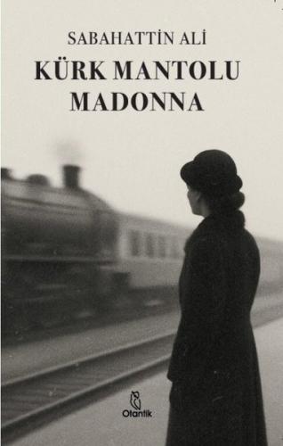 Kürk Mantolu Madonna | Kitap Ambarı