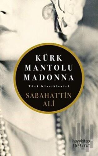Kürk Mantolu Madonna | Kitap Ambarı