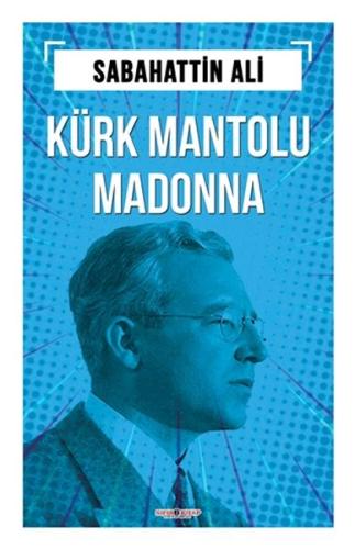 Kürk Mantolu Madonna | Kitap Ambarı