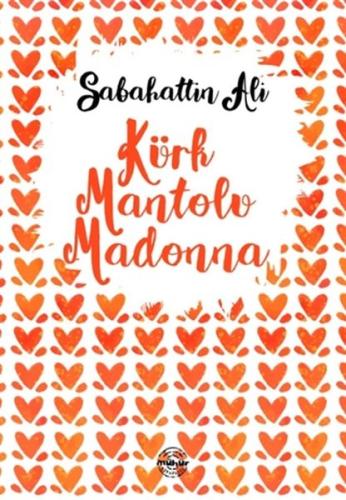 Kürk Mantolu Madonna | Kitap Ambarı