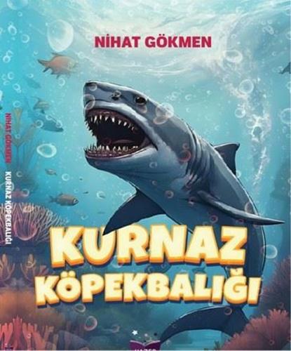 Kurnaz Köpekbalığı | Kitap Ambarı