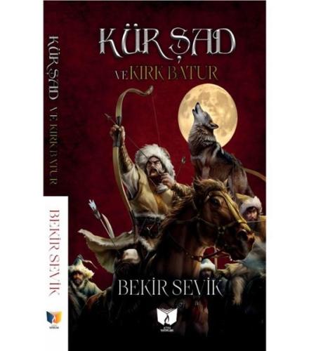 Kürşad ve Kırk Batur | Kitap Ambarı