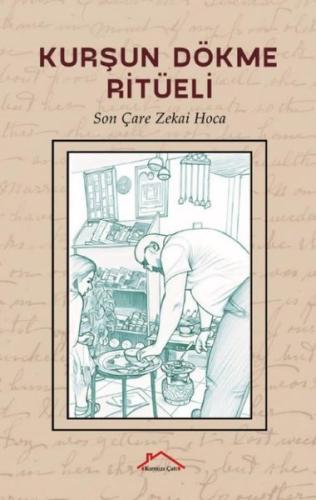 Kurşun Dökme Ritüeli