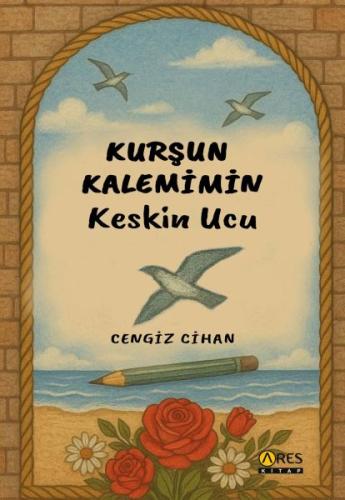 Kurşun Kalemimin Keskin Ucu