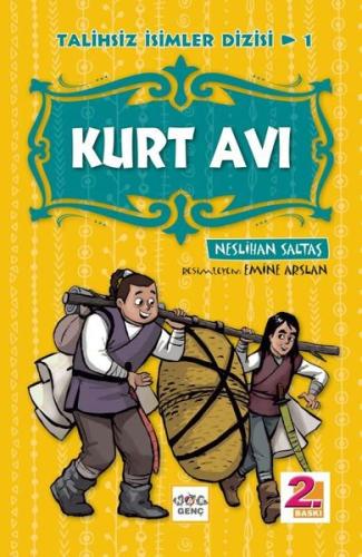 Kurt Avı - Talihsiz İsimler Dizisi 1 | Kitap Ambarı