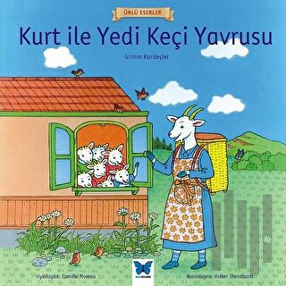 Kurt ile Yedi Keçi Yavrusu - Ünlü Eserler Serisi | Kitap Ambarı