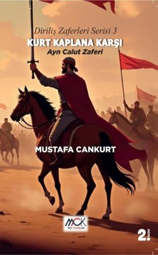 Kurt Kaplana Karşı: Ayn Calut Zaferi - Diriliş Zaferleri Serisi 3