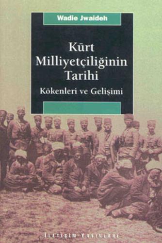 Kürt Milliyetçiliğinin Tarihi