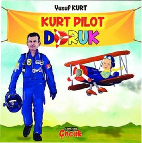 Kurt Pilot Doruk | Kitap Ambarı
