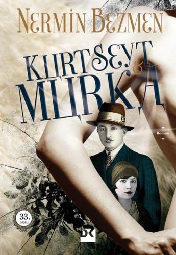Kurt Seyit ve Murka | Kitap Ambarı