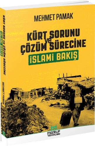 Kürt Sorunu ve Çözüm Sürecine İslami Bakış | Kitap Ambarı