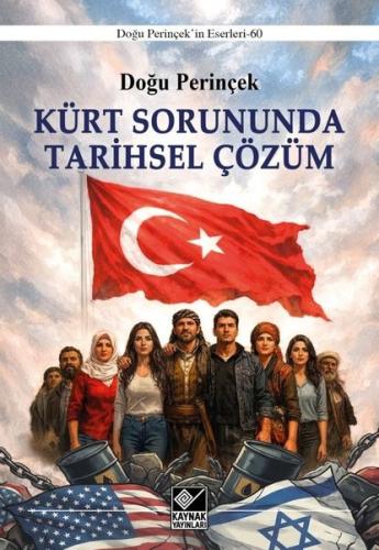 Kürt Sorununda Tarihsel Çözüm | Kitap Ambarı