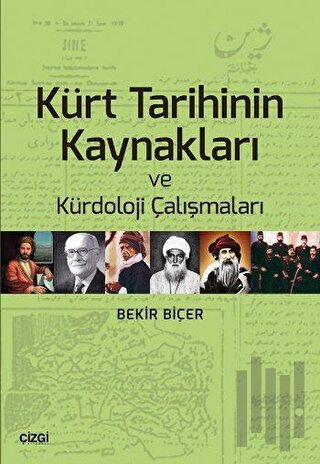 Kürt Tarihinin Kaynakları ve Kürdoloji Çalışmaları | Kitap Ambarı