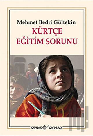 Kürtçe Eğitim Sorunu | Kitap Ambarı
