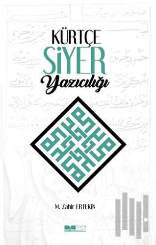 Kürtçe Siyer Yazıcılığı