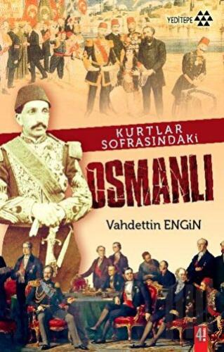 Kurtlar Sofrasındaki Osmanlı | Kitap Ambarı