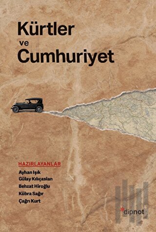 Kürtler ve Cumhuriyet | Kitap Ambarı