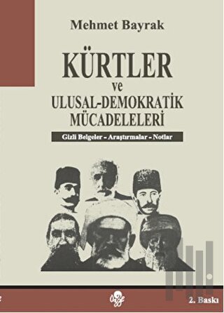 Kürtler ve Ulusal - Demokratik Mücadeleleri | Kitap Ambarı