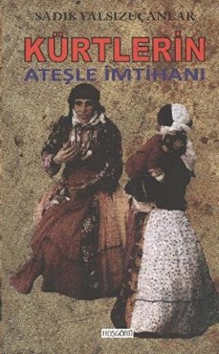Kürtlerin Ateşle İmtihanı
