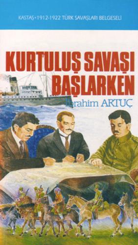 Kurtuluş Savaşı Başlarken
