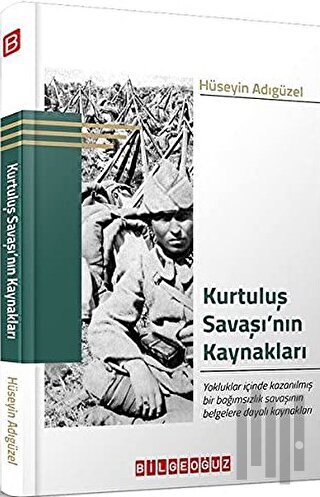 Kurtuluş Savaşı’nın Kaynakları | Kitap Ambarı