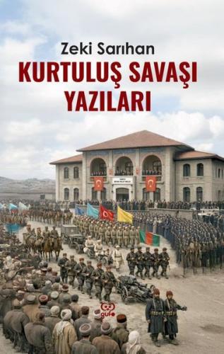 Kurtuluş Savaşı Yazıları | Kitap Ambarı