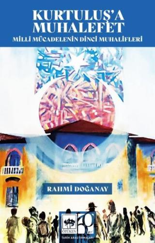Kurtuluş'a Muhalefet | Kitap Ambarı