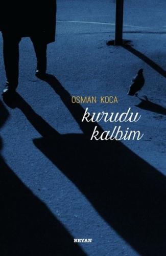 Kurudu Kalbim | Kitap Ambarı
