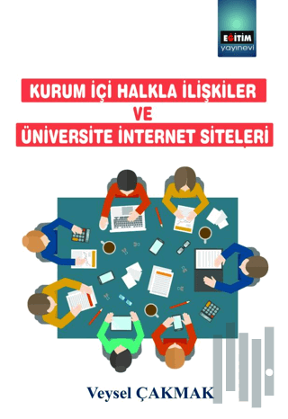 Kurum İçi Halkla İlişkiler ve Üniversite İnternet Siteleri