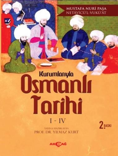 Kurumlarıyla Osmanlı Tarihi 1-4
