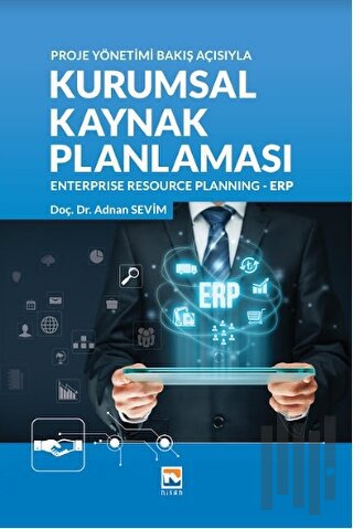 Kurumsal Kaynak Planlaması Enterprise Recource Planning - ERP