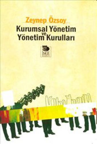 Kurumsal Yönetim ve Yönetim Kurumları | Kitap Ambarı