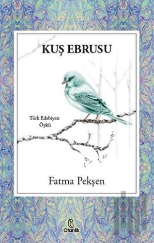 Kuş Ebrusu | Kitap Ambarı