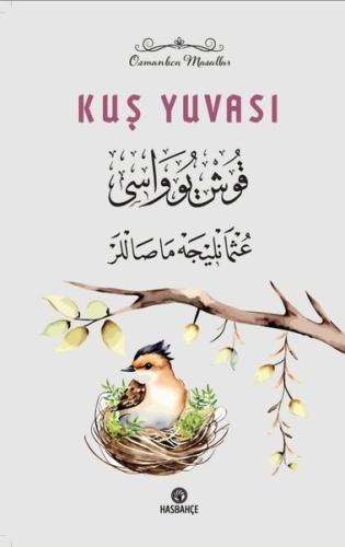 Kuş Yuvası - Osmanlıca Masallar 1 | Kitap Ambarı