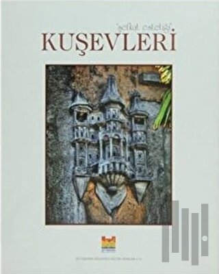 Kuşevleri (Ciltli) | Kitap Ambarı