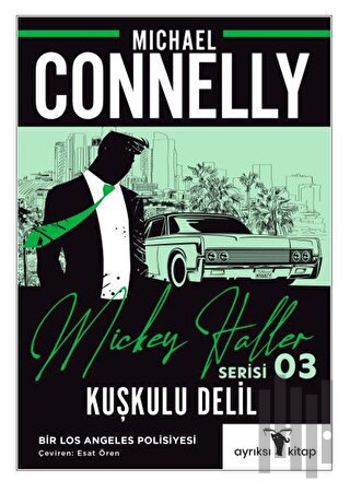 Kuşkulu Delil – Mickey Haller Serisi | Kitap Ambarı