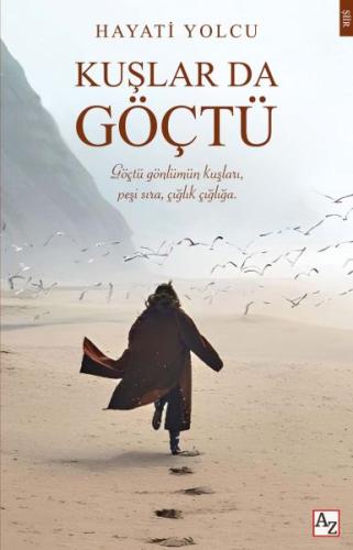Kuşlar da Göçtü | Kitap Ambarı