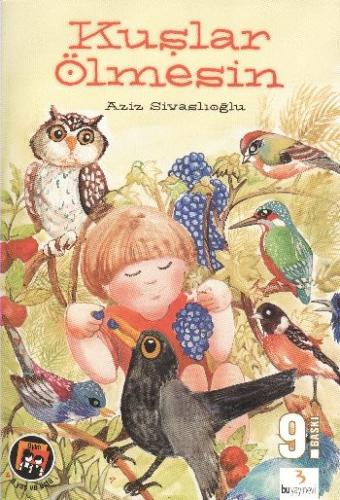 Kuşlar Ölmesin | Kitap Ambarı