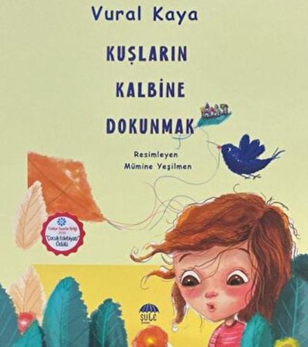 Kuşların Kalbine Dokunmak | Kitap Ambarı