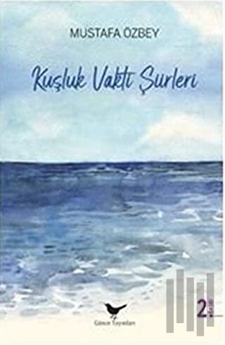 Kuşluk Vakti Şiirleri