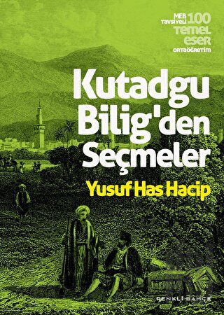 Kutadgu Bilig'den Seçmeler | Kitap Ambarı