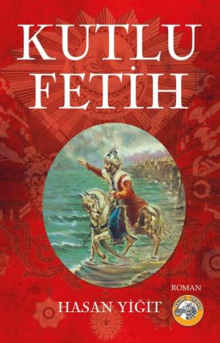 Kutlu Fetih | Kitap Ambarı