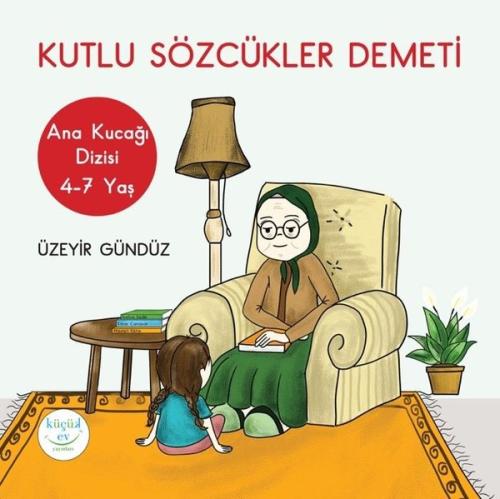 Kutlu Sözcükler Demeti | Kitap Ambarı