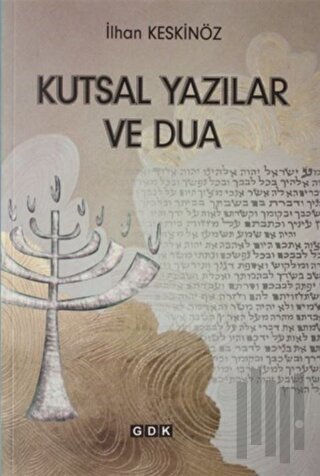 Kutsal Yazılar ve Dua