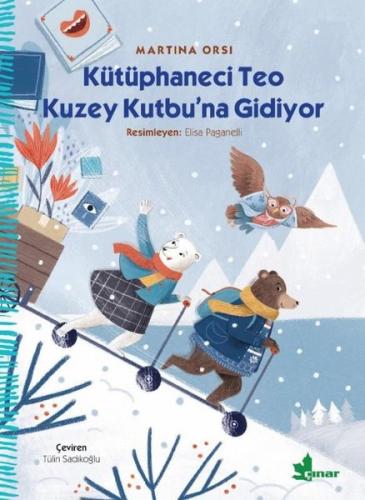 Kütüphaneci Teo Kuzey Kutbu'na Gidiyor | Kitap Ambarı