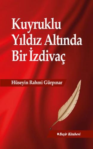 Kuyruklu Yıldız Altında Bir İzdivaç | Kitap Ambarı